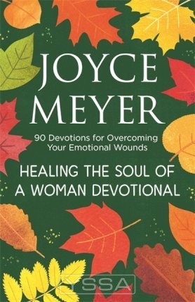 Healing The Soul Of A Woman - Devotional