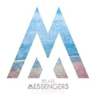 We are messengers