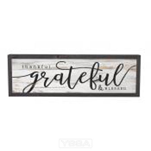Thankful Grateful & Blessed