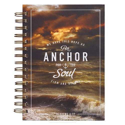 We have this hope as an anchor - Heb 6