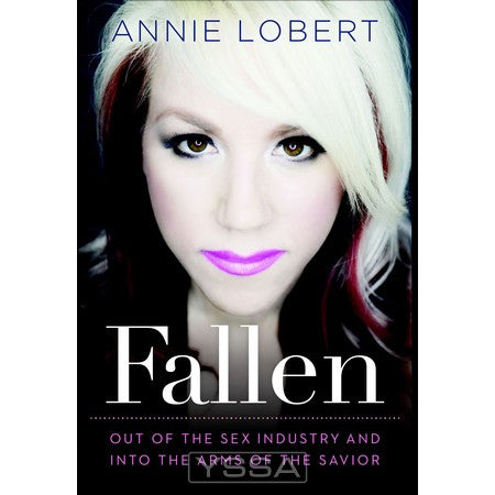 Fallen: Out of the Sex Industry and into