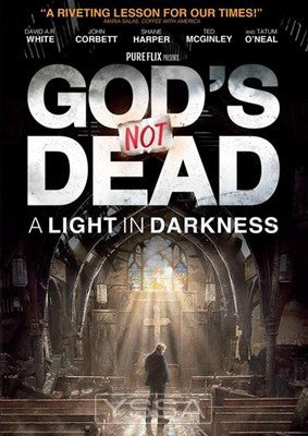 God’s not dead, a light in darkness 
