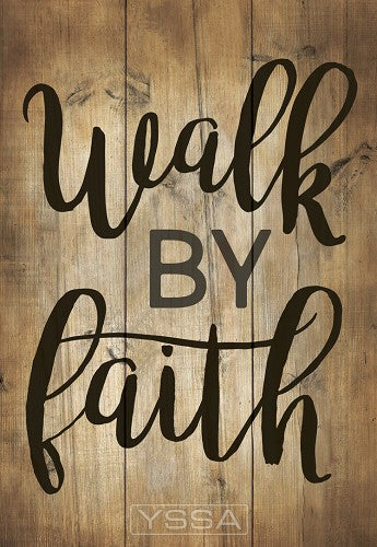 Walk by Faith