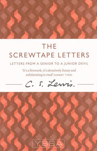 The Screwtape Letters : Letters from a S