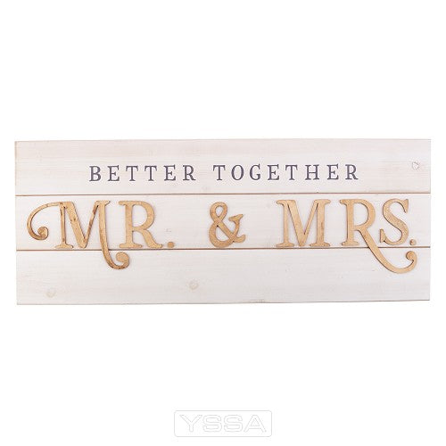 Better Together - Mr & Mrs