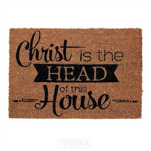 Christ is the head of this house