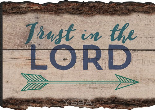 Trust in the Lord