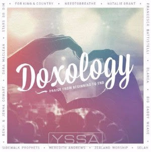 Doxology:Praise from Beginning to E