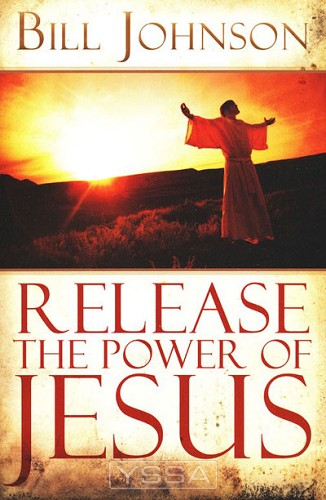 Release The Power Of Jesus