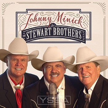 Johnny Minick & The Stewart Brothers