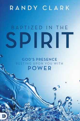 Baptized in the Spirit: God's Presence R